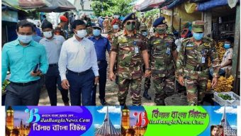 করোনা সংক্রমন প্রতিরোধে জনসচেতনতা মূলক প্রচারণা ও বাজার মনিটরিংয়ে জেলা প্রশাসন ও সেনা বাহিনী